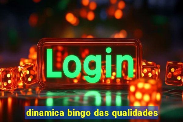 dinamica bingo das qualidades